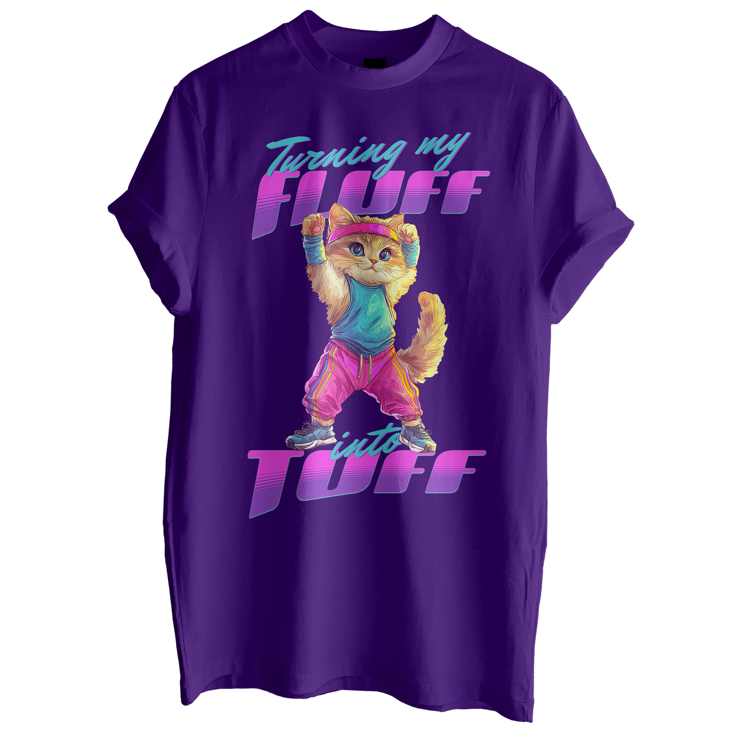 Turning My Fluff Into Tuff Tee