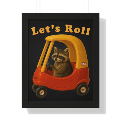 Lets Roll Framed Wall Art