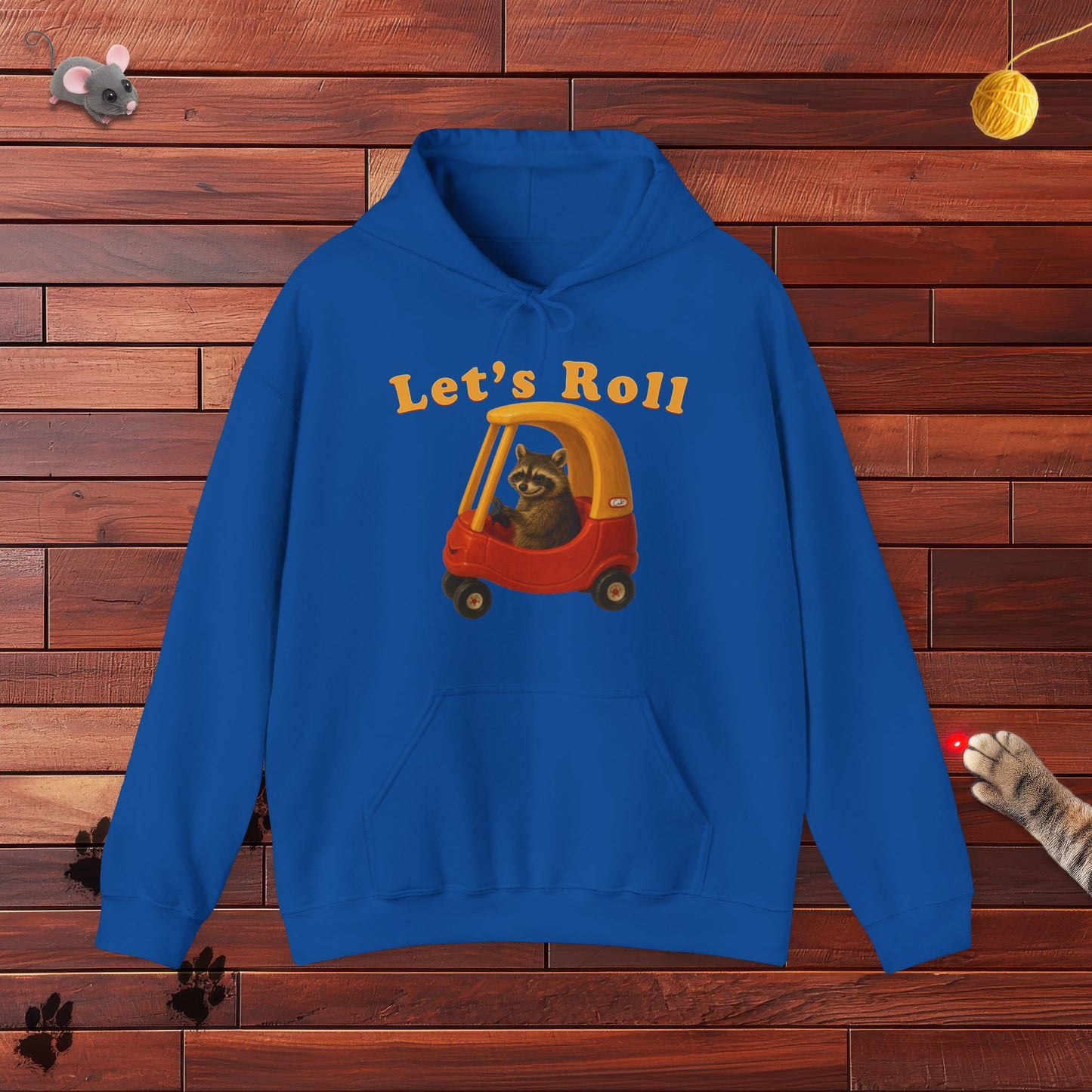 Lets Roll Hoodie