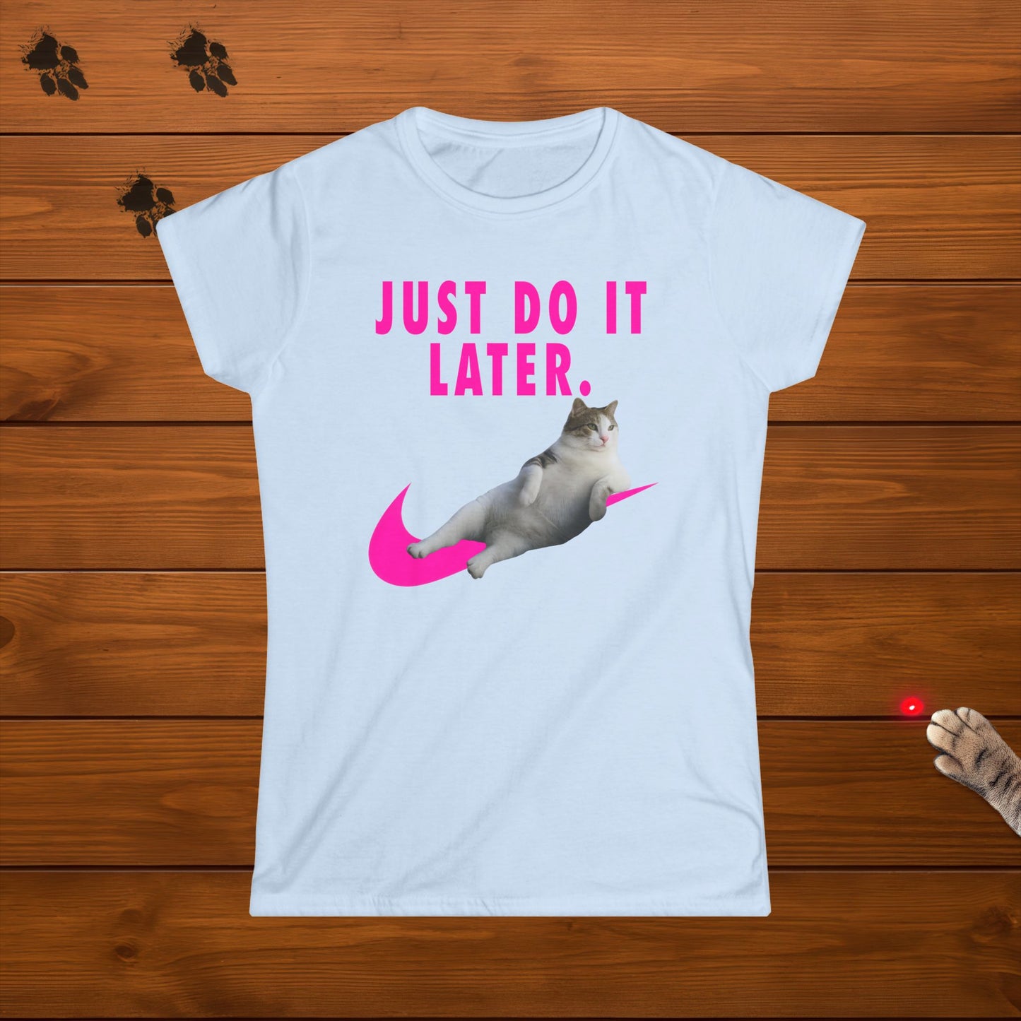 Just Do It Later Ladies Tee
