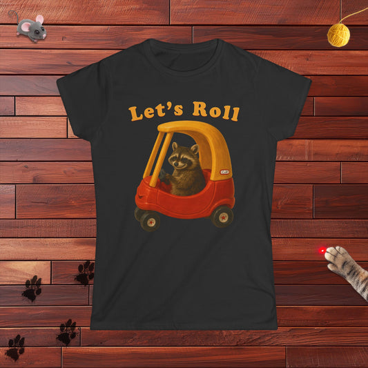 Lets Roll Ladies Tee