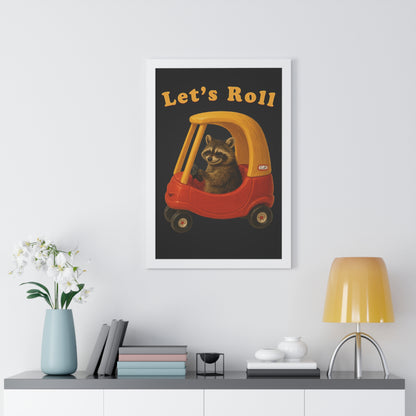 Lets Roll Framed Wall Art