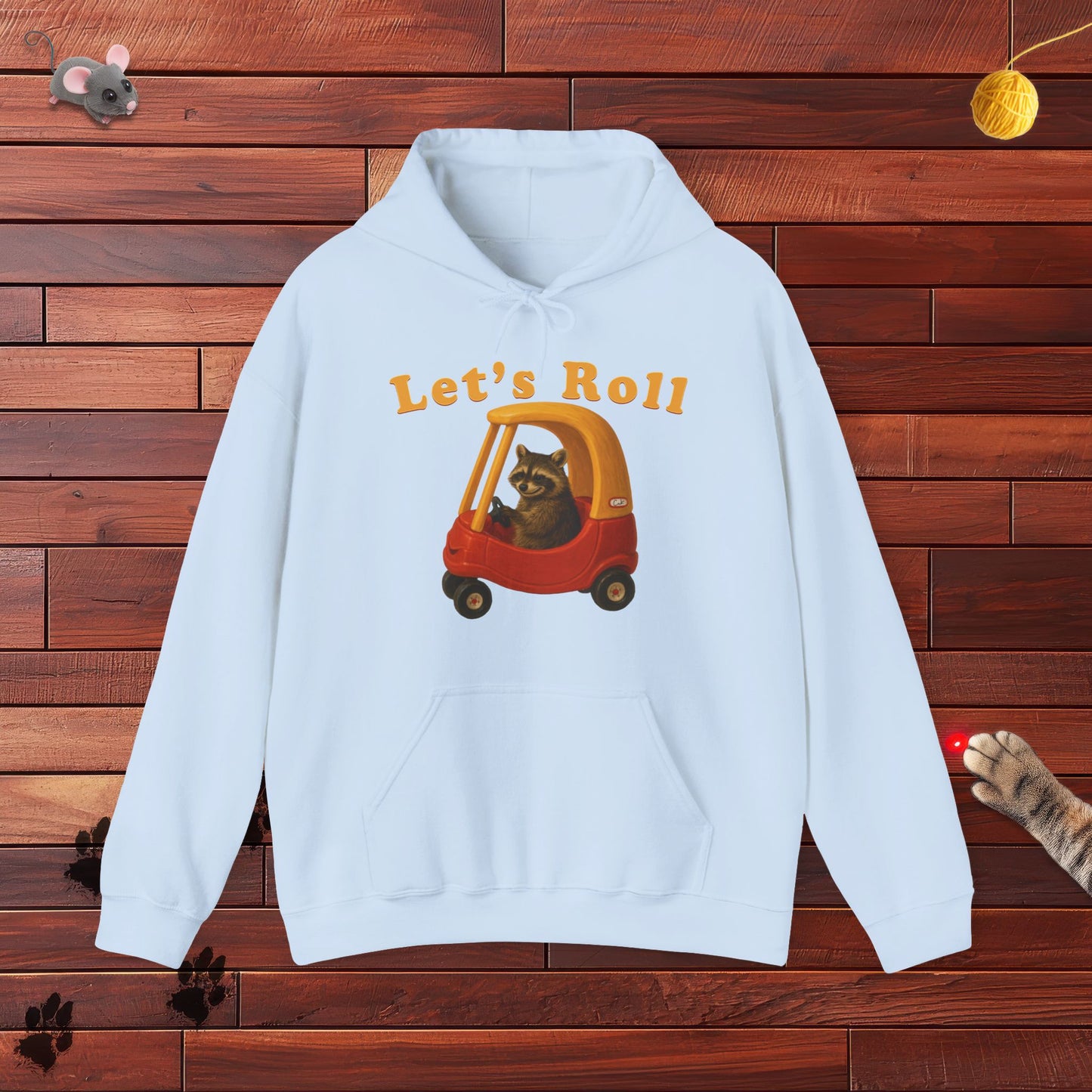 Lets Roll Hoodie
