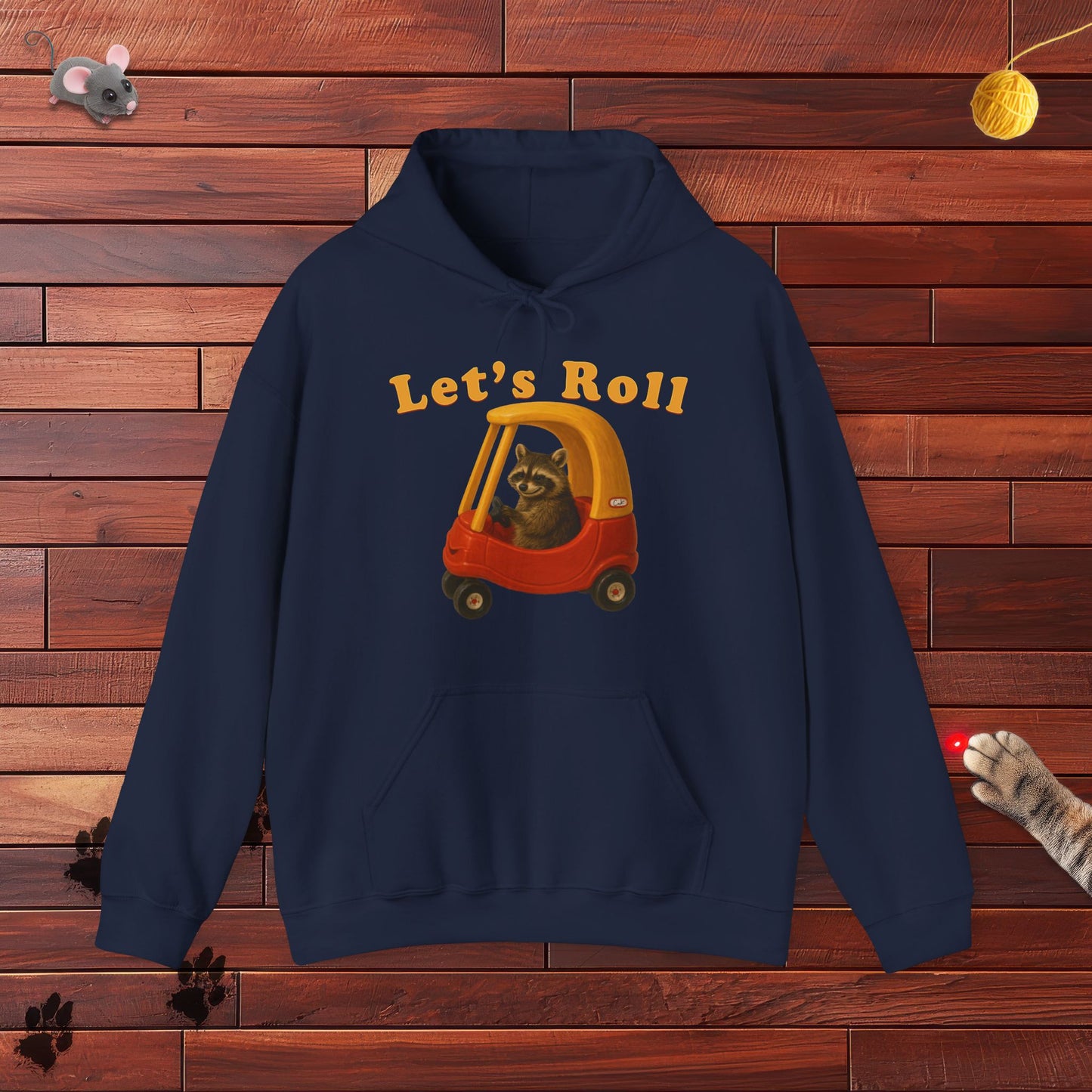Lets Roll Hoodie